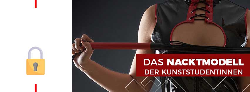 Geschützt: Das Nacktmodell der Kunststudentinnen